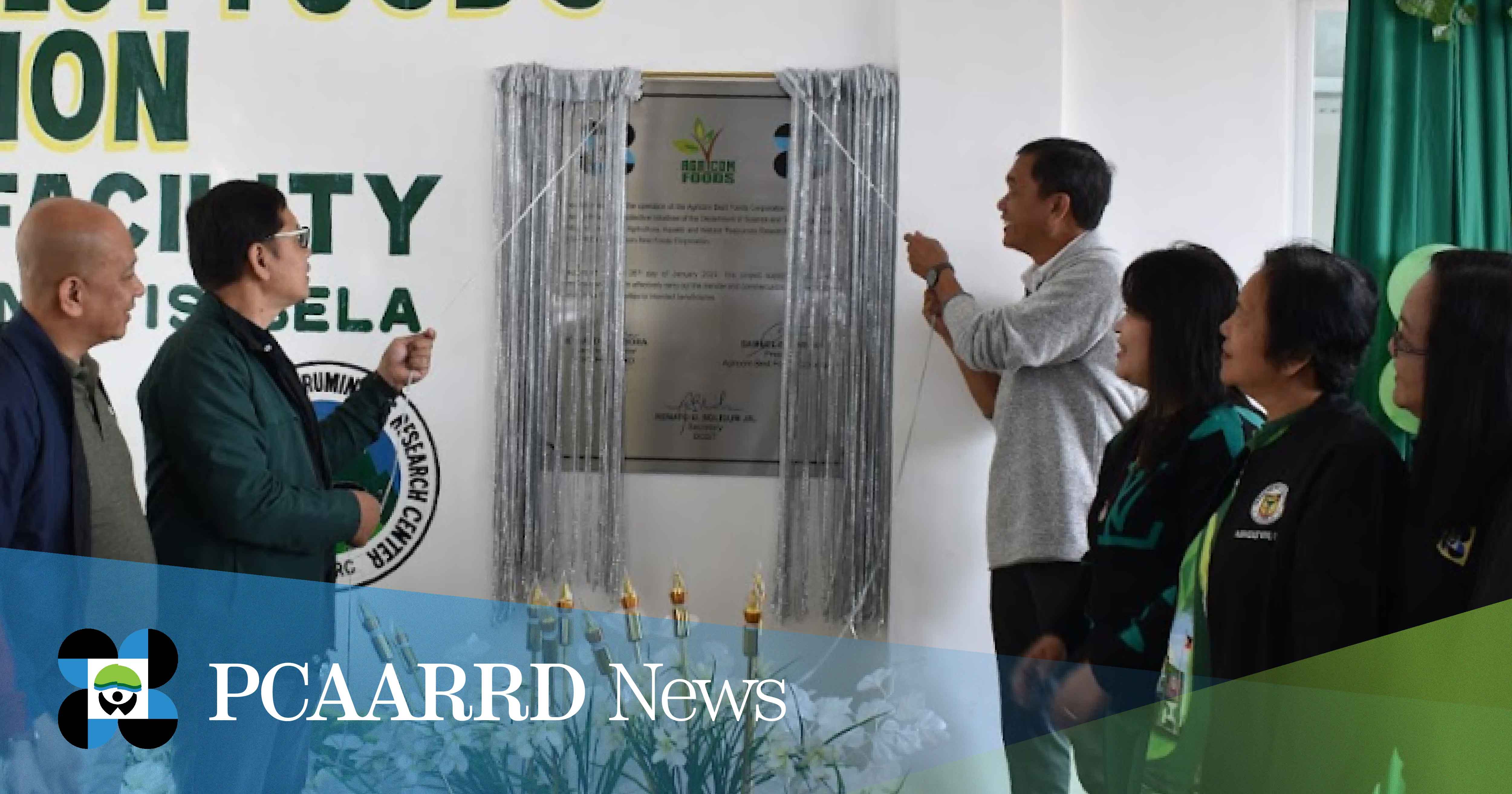 DOST-PCAARRD joins the unveiling of Agricom Best Foods’ Food Processing Facility